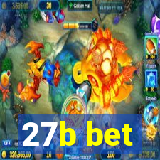 27b bet